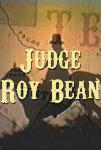 Watch Judge Roy Bean free online